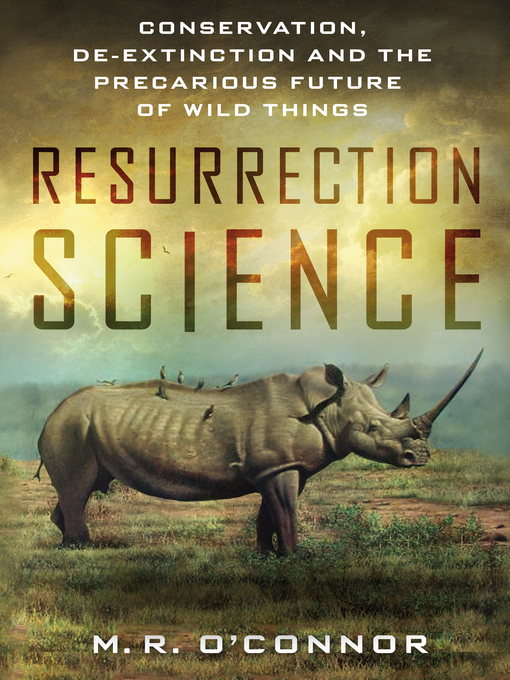 Title details for Resurrection Science by M. R. O'Connor - Available